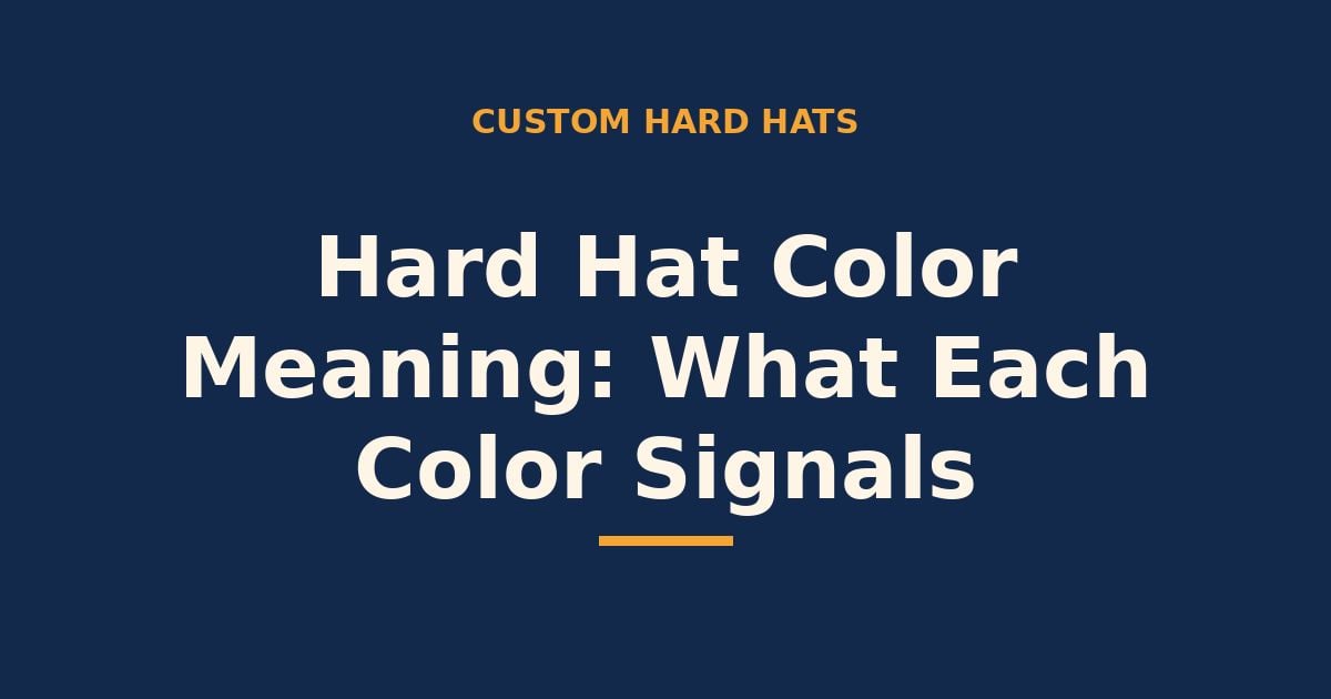 Hard hat color meaning — what each color signals on site